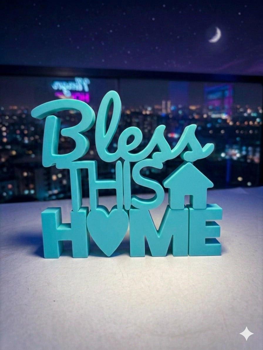 Bless This Home