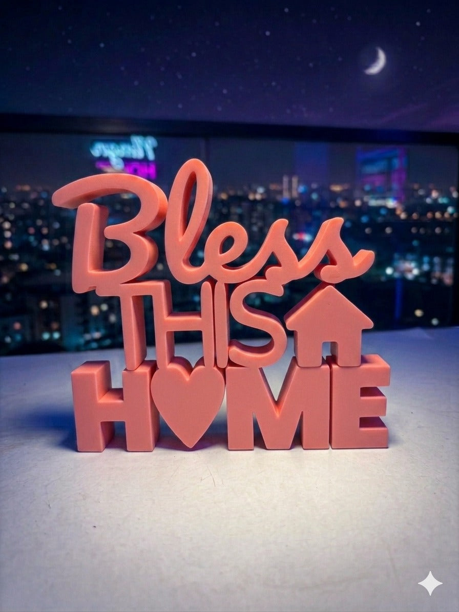 Bless This Home