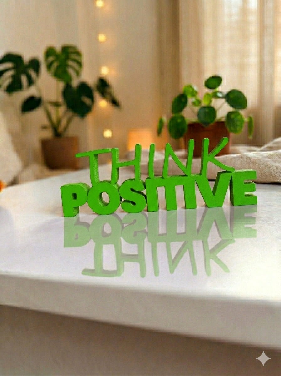 Think Positive