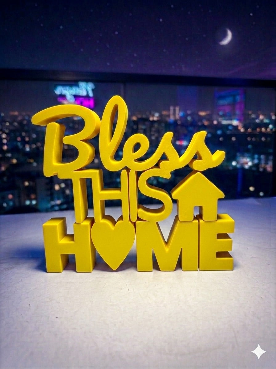 Bless This Home